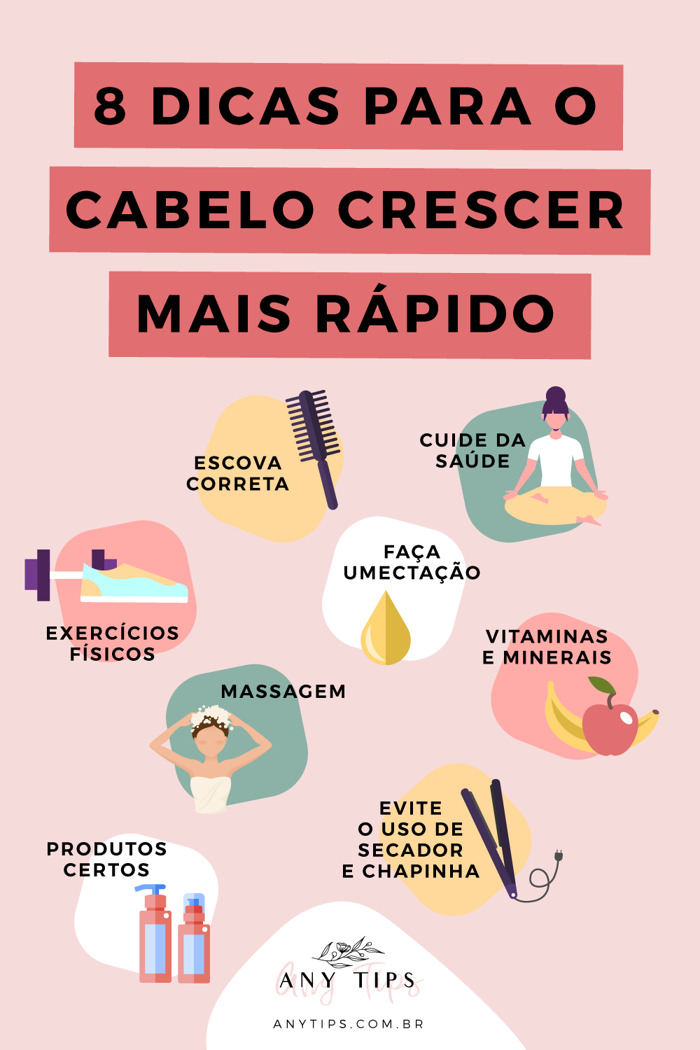 8 Dicas para o Cabelo Crescer mais Rápido - Any tips