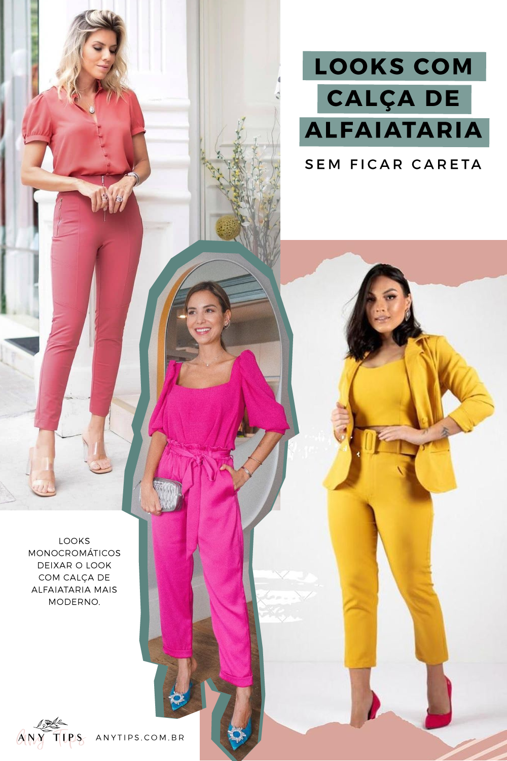 looks com calça de alfaiataria alem do formal